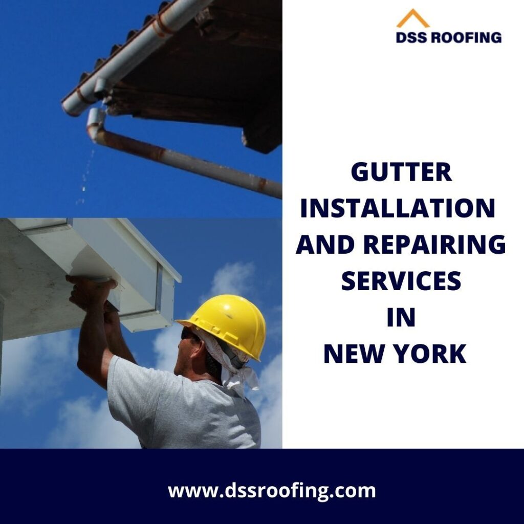 Gutter Installation and Repairing Services | DSS Roofing
