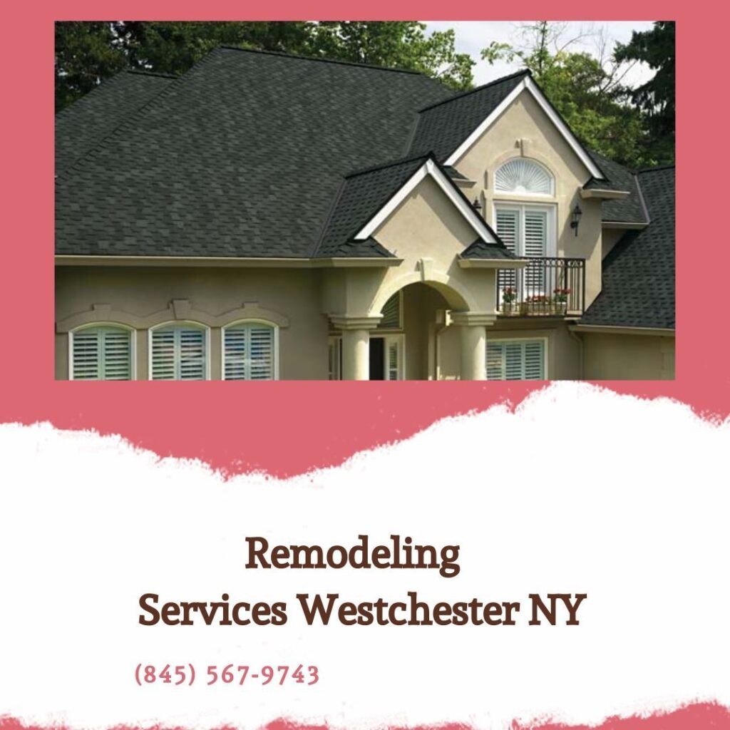 Remodeling Services Westchester NY